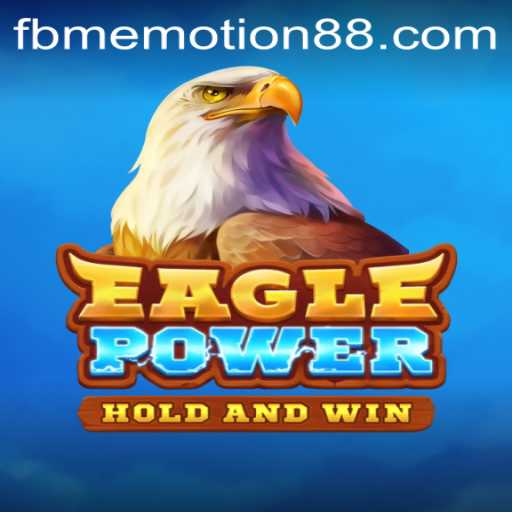 EaglePower: A Soaring Adventure with FBM Emotion PH