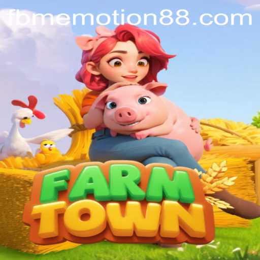 An In-Depth Look at FarmTown and the Phenomenon of FBM Emotion PH