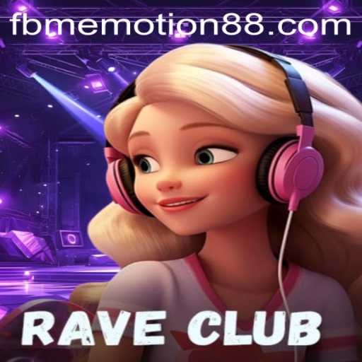Discover the Exciting World of RaveClub: A Dive into FBM Emotion PH's Latest Sensation
